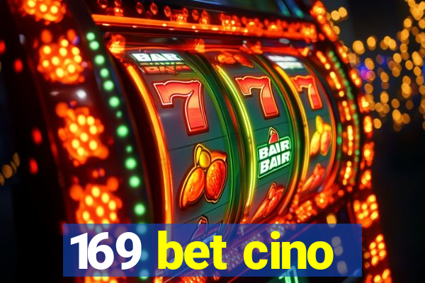 169 bet cino